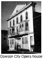 Dawson City Opera house