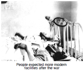 People expected more modern facilities after the war